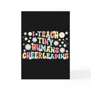 I Teach Tiny Humans Cheerleading Coach Cheer Coach Card