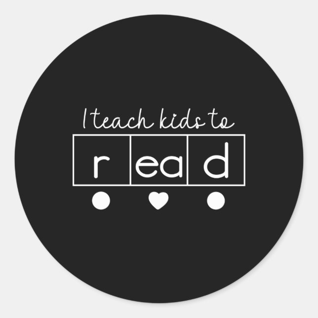 I Teach To Read Science Of Reading Classic Round Sticker (Front)