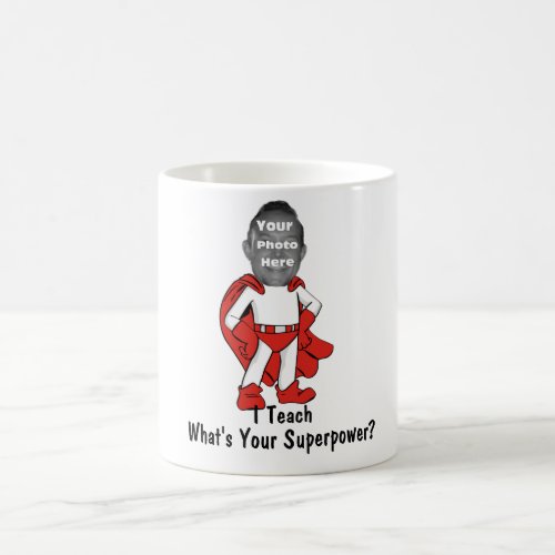 I Teach What is Your Superpower  _ Red Coffee Mug