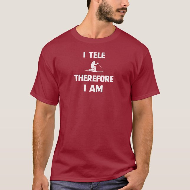 I Tele Therefore I Am T-Shirt (Front)