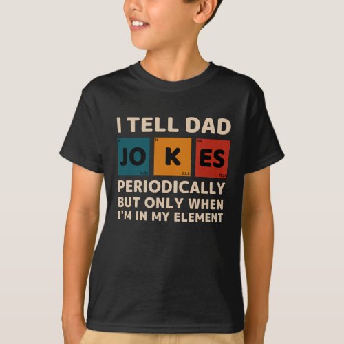 I Tell Dad Jokes Shirt Fathers Day gift T_Shirt