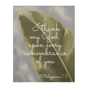 I THANK MY GOD Philippians 1:3 Teacher Gift Acrylic Print