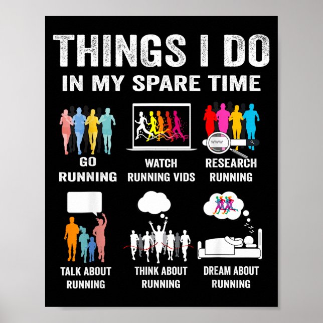 I Things Spare Time Hobby Running Poster (Front)