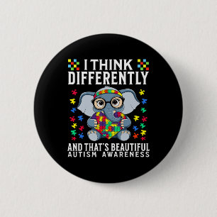 I Think Differently Autism Awareness Kids Boys Sup Button
