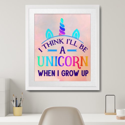 I think Ill Be a Unicorn Bright Rainbow Colors Framed Art