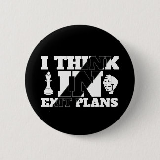 I Think in Exit Plans – POD Button
