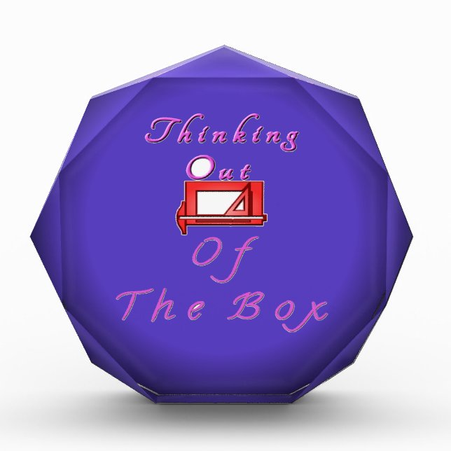 I think outside the box. acrylic award (Front)