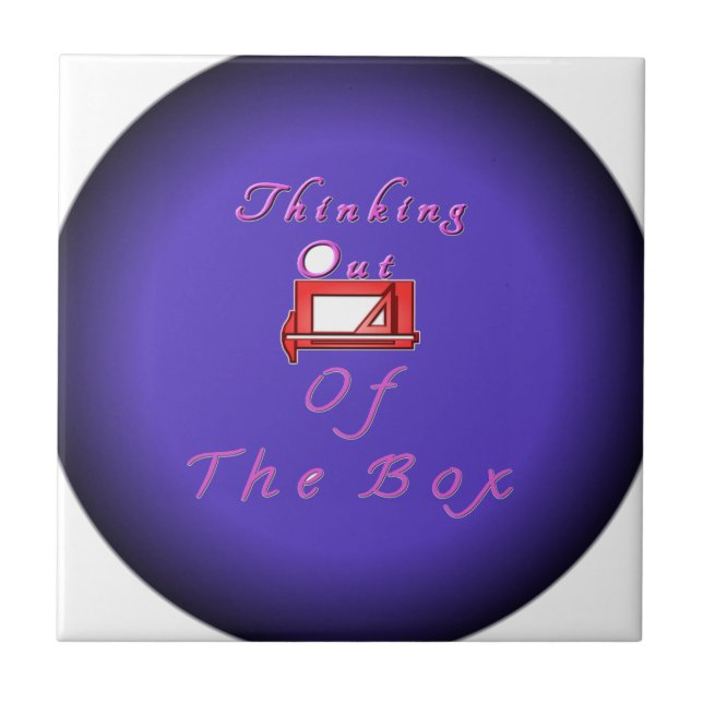 I think outside the box. ceramic tile (Front)