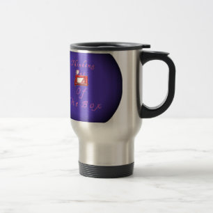 I think outside the box. travel mug