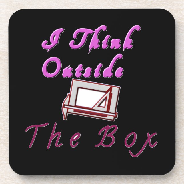 I think outside ZA box. Beverage Coaster (Front)