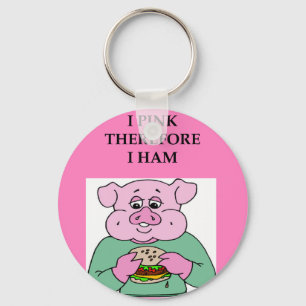 i think therefore i am ham joke keychain