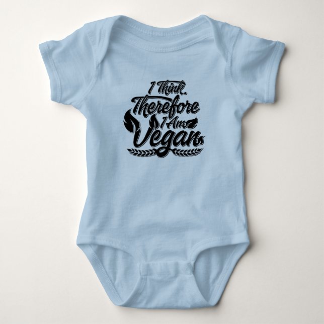 I Think, Therefore I Am Vegan Baby Bodysuit (Front)