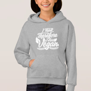 I Think, Therefore I Am Vegan Hoodie