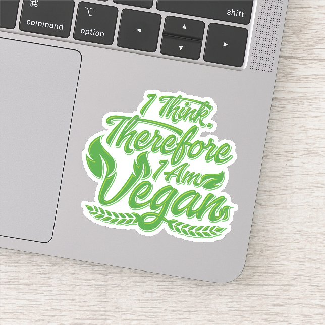 I Think, Therefore I Am Vegan Sticker (Detail)