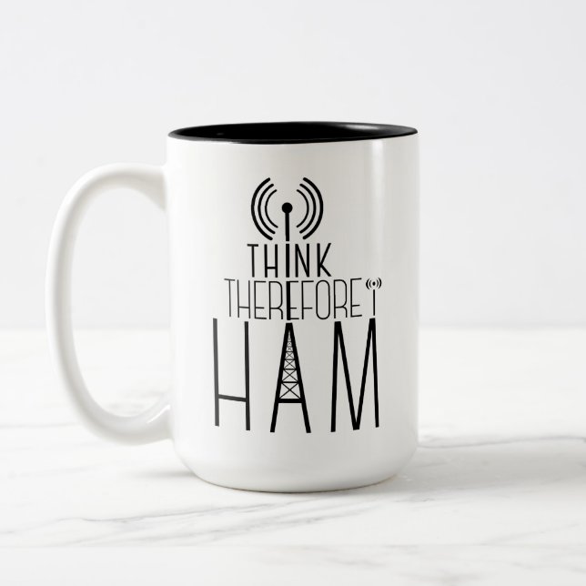  "I Think Therefore I HAM" Amateur radio mug (Left)