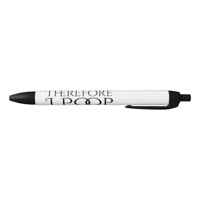 I Think Therefore I Poop Pen (Bottom)