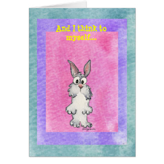 I Think to Myself Bunderful World Cute Card