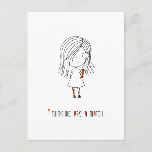 I Think We Are A Match Cute Funny Girl Simple Postcard