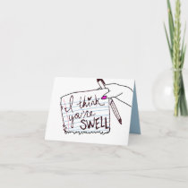 "I Think You're Swell" Card