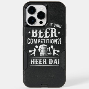  I Thought She Said Beer Competition  Cheer Dad  OtterBox iPhone 14 Pro Max Case