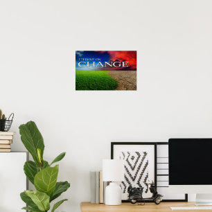 "I thrive on change" Motivation Affirmation Poster