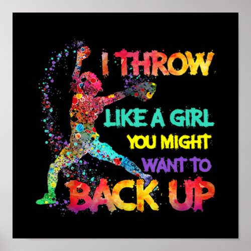 I Throw Like A Girl Poster