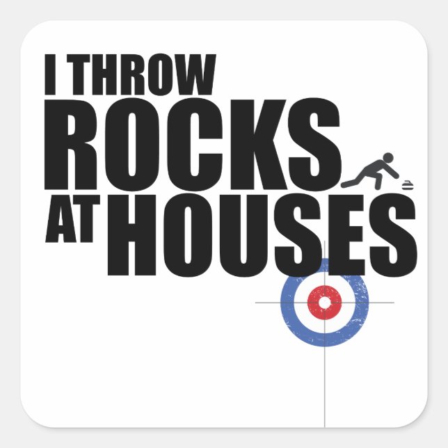 I throw rocks at houses curling square sticker (Front)