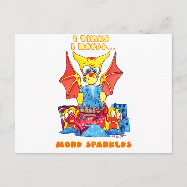 I Tinks I needs more sparkles cute baby dragon Postcard (Front)