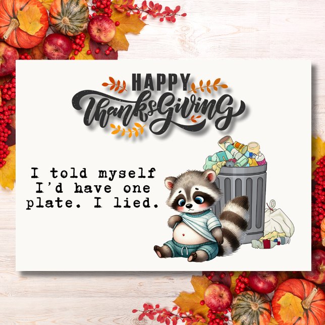 I Told Myself One Plate Funny Raccoon Thanksgiving Holiday Card (Creator Uploaded)