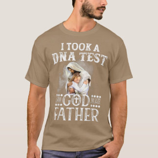 I Took A DNA Test and God Is My Father Lamb of God T-Shirt