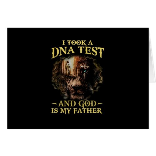 I Took A DNA Test And God Is My Father lover god S