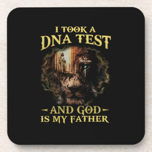 I Took A DNA Test And God Is My Father lover god S Beverage Coaster