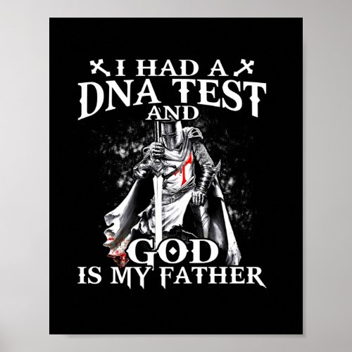 I Took A DNA Test And God Is My Father Poster