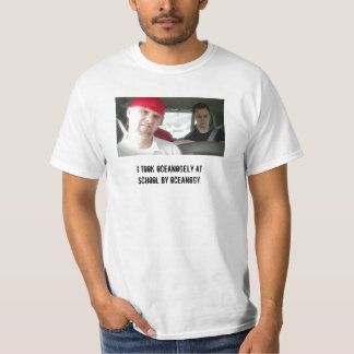 "I took oceanogely at school" T-Shirt