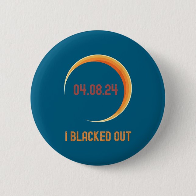 I Total Solar Eclipse Blacked Out Button (Front)