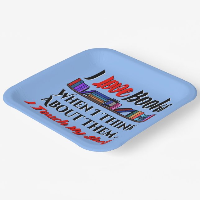 I Touch My Shelf Book Lover Humor Paper Plates (Angled)
