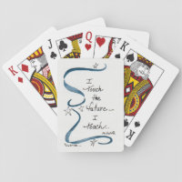 I Touch the Future, I Teach w/ blue ribbon bordere Playing Cards