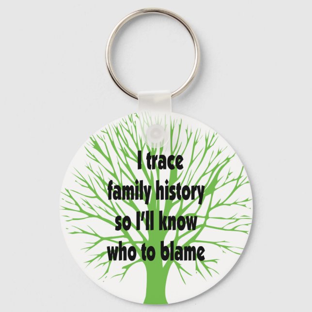 I Trace Family History Keychain (Front)