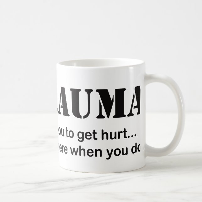 I ♥ Trauma Coffee Mug (Right)