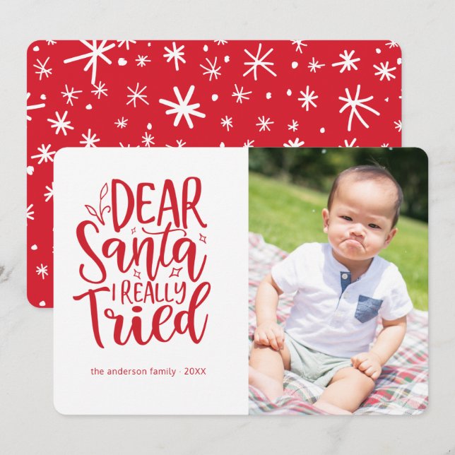 I tried... Funny Christmas Holiday Photo Card (Front/Back)
