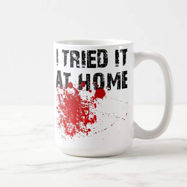 I Tried It At Home Funny Travel Mug (Right)