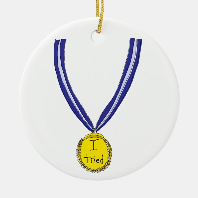 I Tried Medal Ceramic Ornament (Front)