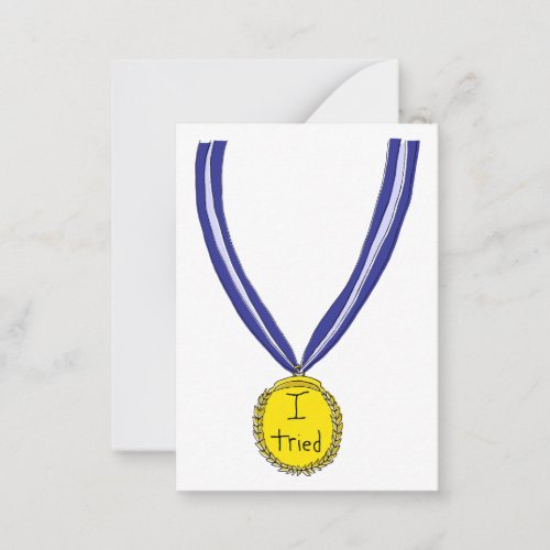 I Tried Medal Note Card