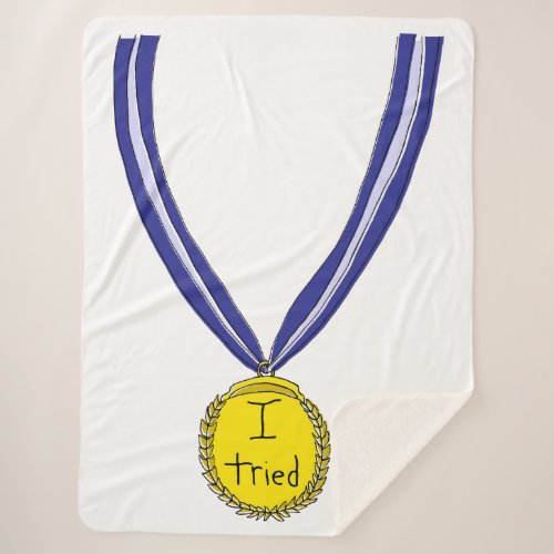 I Tried Medal Sherpa Blanket