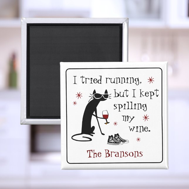 I Tried Running Funny Wine Quote Magnet (Creator Uploaded)