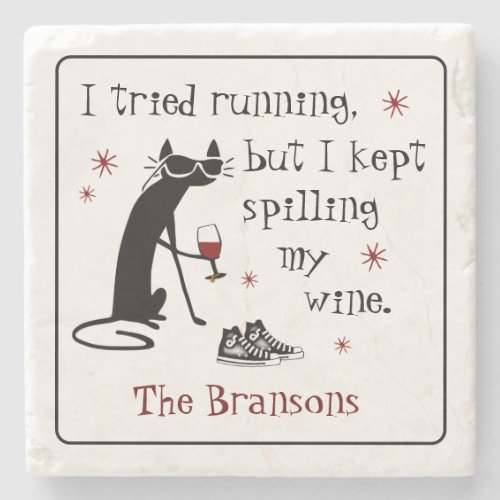 I Tried Running Funny Wine Quote Stone Coaster