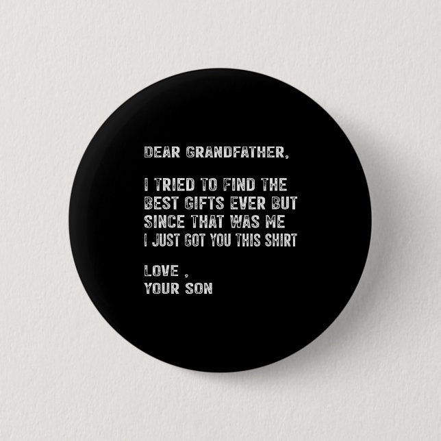 I Tried To Find The Funny Grandfather Day Mens  Button (Front)