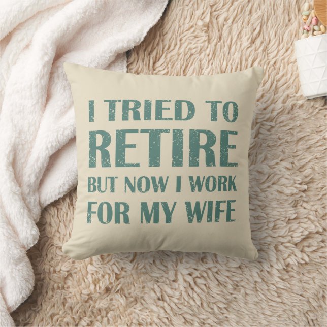I tried to retire Funny Retirement Gifts for men Throw Pillow (Blanket)