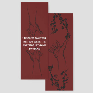 I Tried to Save You | Dark Romance Quote Bookmark
