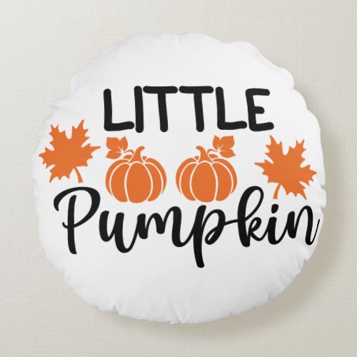 I Tromped Through The Pumpkin Patch Round Pillow